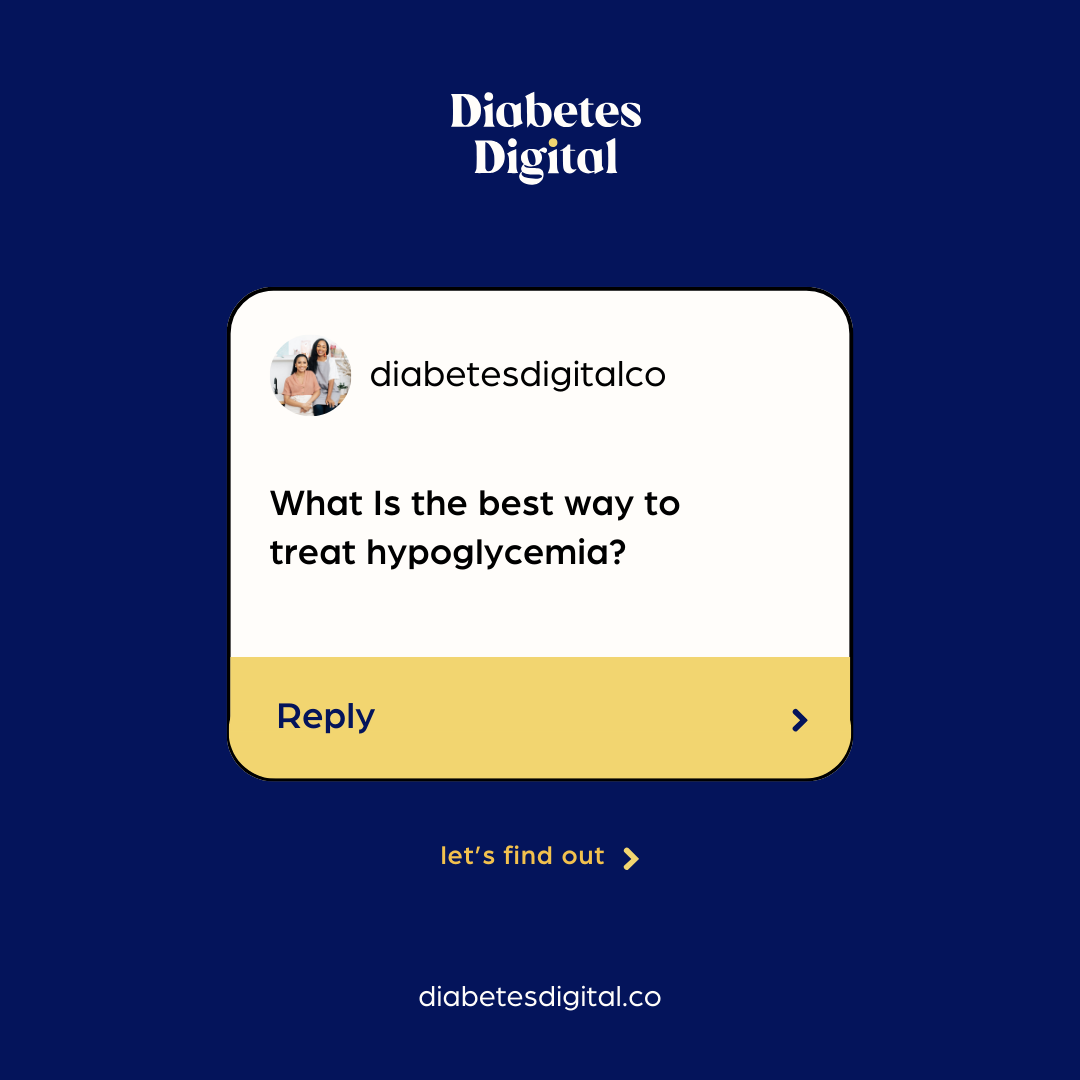 text that reads what is the best way to treat hypoglycemia?